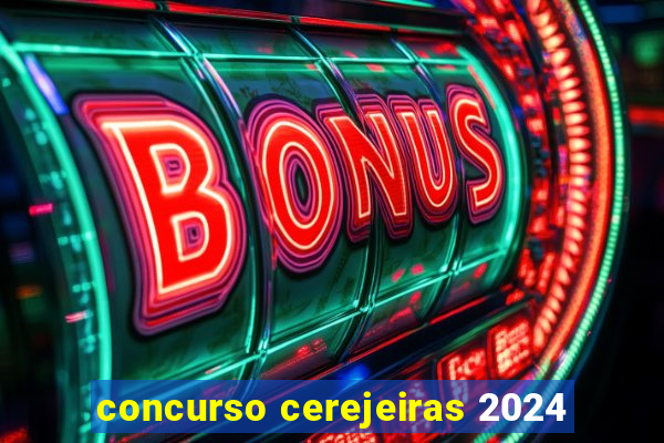 concurso cerejeiras 2024